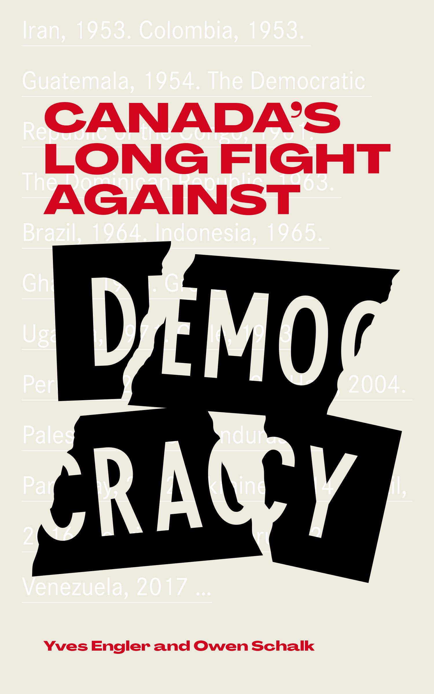 Canada's Long Fight Against Democracy (Baraka Nonfiction)