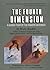 The Fourth Dimension: A Guided Tour of the Higher Universes by Rucker, Rudolf(September 11, 1985) Paperback