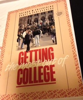 Getting the Most out of College: Examination Copy (Paperback)