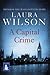 A Capital Crime (Large Print Edition)