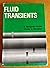 Fluid transients