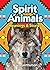 Spirit Animals: Meanings an...