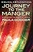 Journey to the Manger: Exploring the Birth of Jesus (Biblical Explorations) by Paula Gooder (2015-07-31)