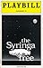 The Syringa Tree PLAYBILL by Pamela Gien