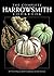 The Complete Harrowsmith Cookbook: All Three Harrowsmith Cookbooks in One Volume by Editors and readers of Harrowsmith Magazine (1996-09-01)