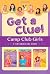 THE CAMP CLUB GIRLS GET A CLUE! by Renae Brumbaugh