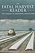 The Fatal Harvest Reader: The Tragedy of Industrial Agriculture by Andrew Kimbrell (Editor) (1-May-2002) Paperback