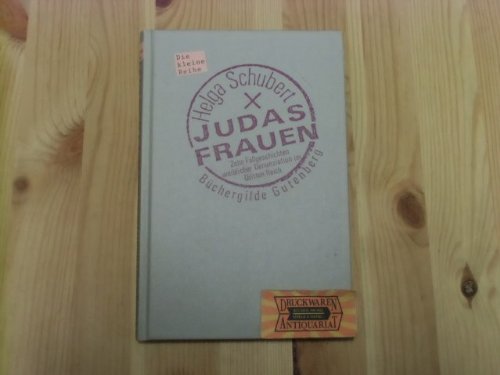 Judas Frauen [Gebundene Ausgabe] by Schubert, Helga (Paperback)