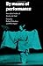 By Means of Performance: Intercultural Studies of Theatre and Ritual: 1st (First) Edition