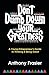 Don't Dumb Down Your Greatness: A Young Entrepreneur's Guide to Thinking & Being Great by Anthony Frasier (2016-03-21)