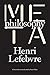 Metaphilosophy by Henri Lefebvre (2016-07-12)