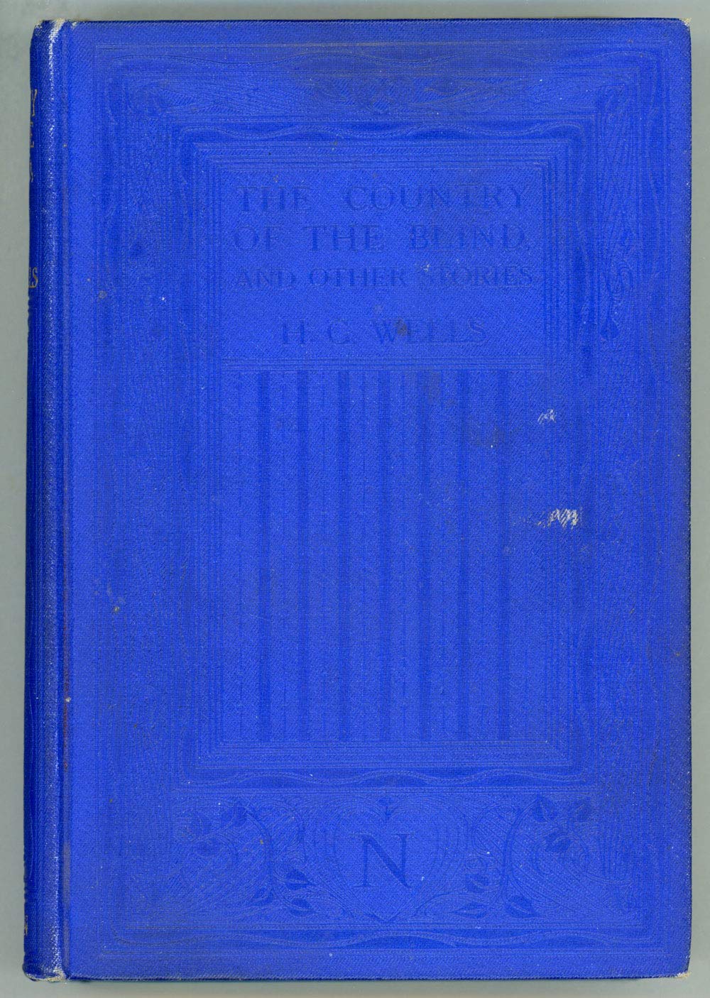 The Country of the Blind And Other Stories