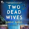 Two Dead Wives
