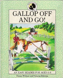 Gallop Off and Go!: Quality Time Easy Reader (Hardcover)