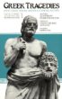 Greek Tragedies, Vol. 1