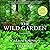 The Wild Garden by William Robinson (1-Jan-2010) Hardcover