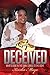 Deceived by Keisha Mayo (2014-10-26)