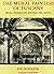 The Mural Painters of Tuscany: From Cimabue to Andrea del Sarto (Oxford Studies in the History of Art and Architecture)