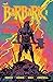 BARBARIC #2 Cover B