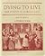 Dying to Live: A Study Guid...
