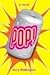 Pop! by Aury Wallington (2006-10-05)