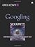 [Googling Security: How Much Does Google Know About You?] [By: Conti, Greg] [October, 2008]