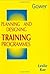 Planning and Designing Training Programmes by Leslie Rae (1998-01-03)