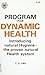 Program for Dynamic Health: An Introduction to Natural Hygiene: The Only True Health System by T. C. Fry (1974-05-03)