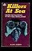 Killers at Sea