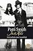Just Kids: Die Geschichte einer Freundschaft by Patti Smith (2012-08-02)