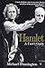 [("Hamlet": A User's Guide)] [Author: Michael Pennington] published on (July, 2004)