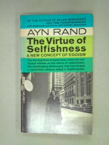 The Virtue of Selfishness