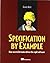 Specification by Example: How Successful Teams Deliver the Right Software