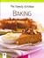 The Family Kitchen: Baking