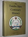 The Tambo Shire Centenary History