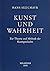 Kunst und Wahrheit: Zur Theorie und Methode der Kunstgeschichte (German Edition)