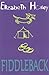 Fiddleback by Elizabeth Honey (2002-07-09)