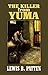 The Killer from Yuma (Center Point Premier Western)