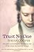 Trust No One by Teresa Cooper (1-May-2008) Paperback