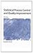 Statistical Process Control and Quality Improvement (5th Edition) 5th Edition ( Paperback ) by Smith, Gerald M. pulished by Prentice Hall