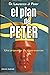 El Plan de Peter (spanish edition)