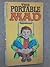 The Portable Mad