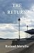 The Return