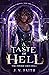 A Taste of Hell: Time Powered Series Book 1