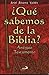 Que Sabemos de La Biblia? - Antiguo Testamen by Ariel Álvarez Valdés