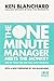 The One Minute Manager Meets the Monkey: Free Up Your Time and Deal with Priorities by Kenneth H. Blanchard (2000-12-04)
