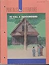 To Kill a Mockingbird - Teaching Unit To Kill a Mockingbird - Teaching Unit