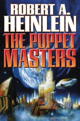 The Puppet Masters (Baen Science Fiction) by Heinlein, Robert A. (2010) Mass Market Paperback