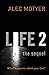 Life 2: The Sequel: What happens when you die? by Alec Motyer (18-Mar-2008) Paperback