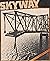 SKYWAY - The Day The Skyway...